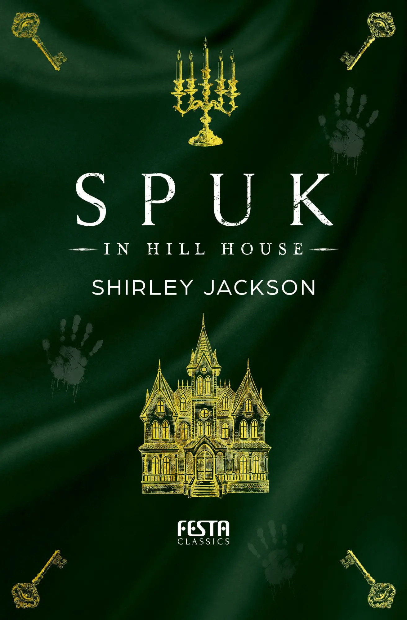 Cover: 9783986763114 | Spuk in Hill House | Shirley Jackson | Taschenbuch | 320 S. | Deutsch