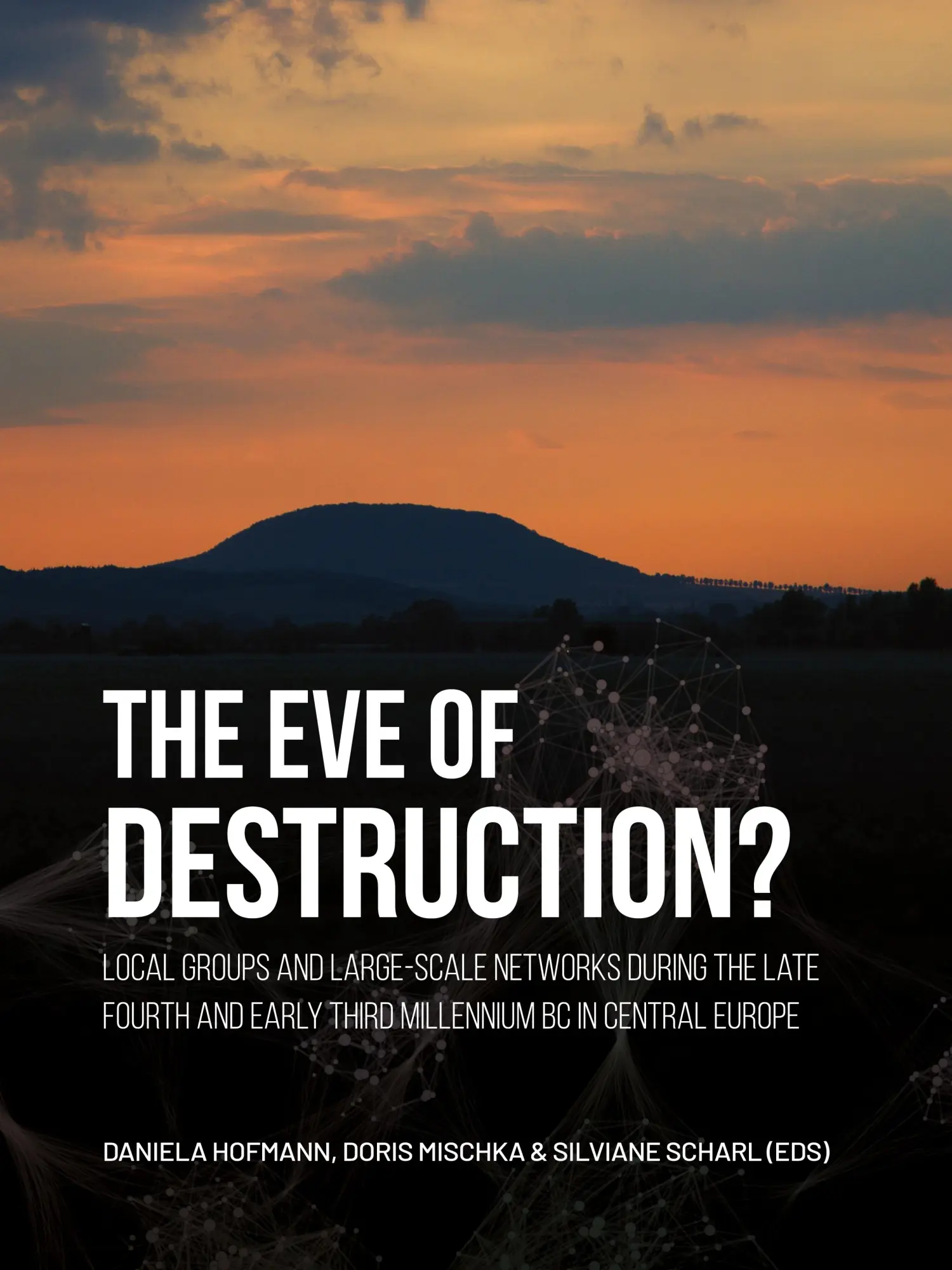 Cover: 9789464263114 | The eve of destruction? | Daniela Hofmann (u. a.) | Taschenbuch | 2025