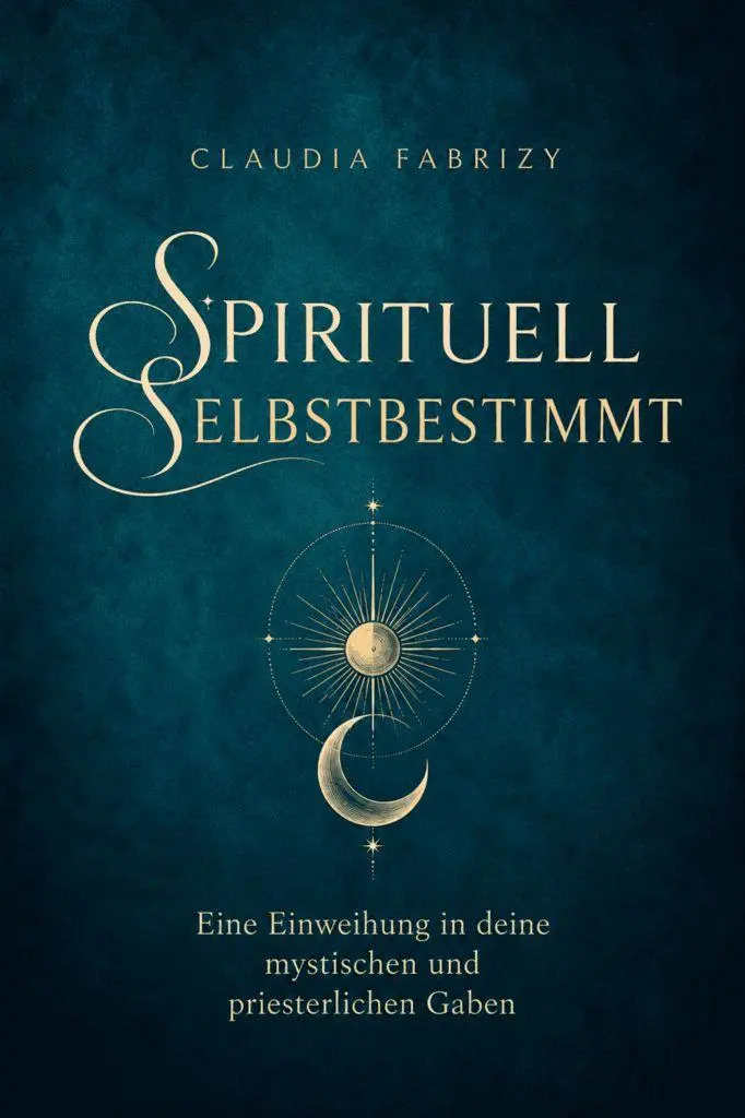 Cover: 9791399263114 | Spirituell selbstbestimmt | Claudia Fabrizy | Taschenbuch | Deutsch