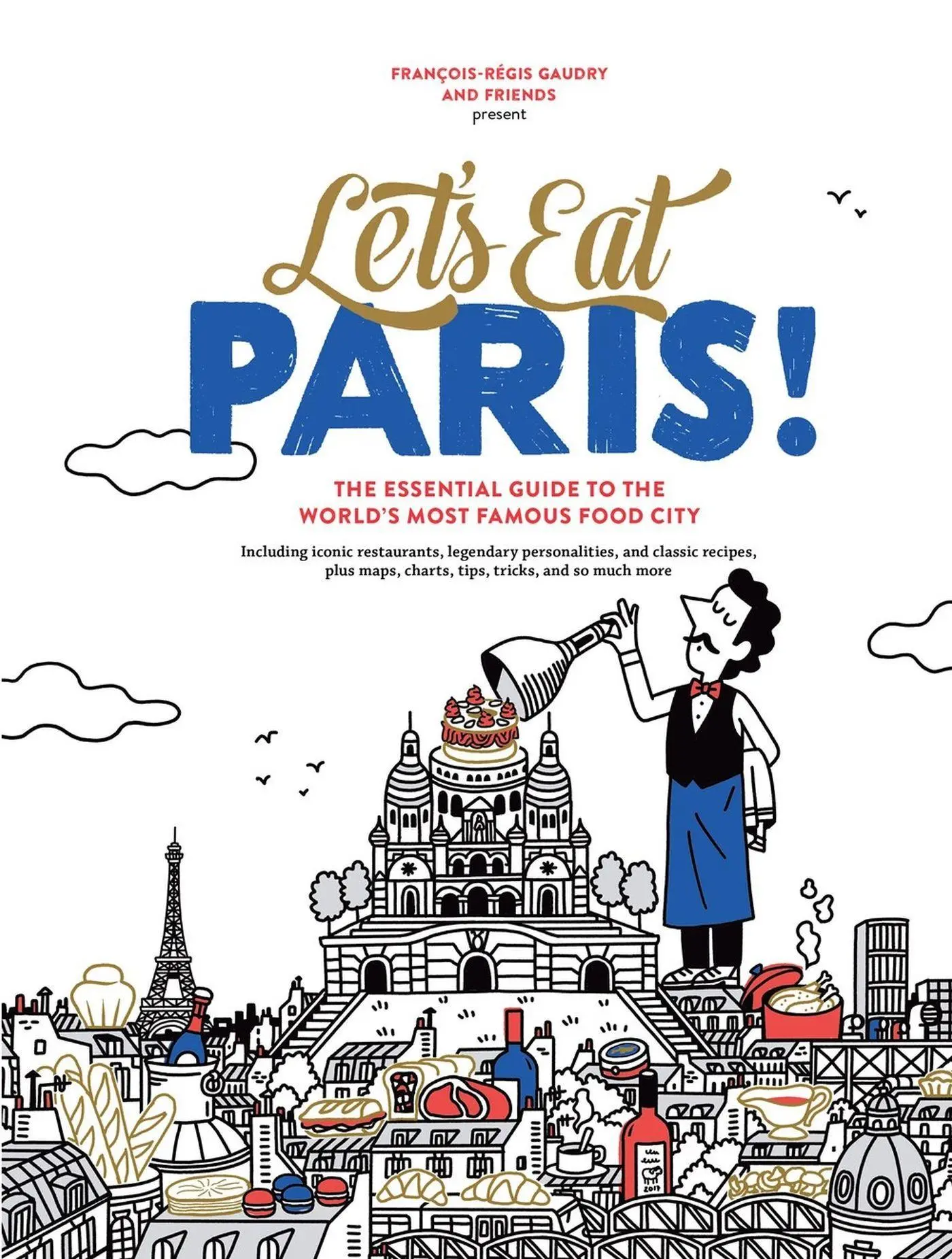 Cover: 9781648293214 | Let's Eat Paris! | François-Régis Gaudry | Buch | Gebunden | Englisch