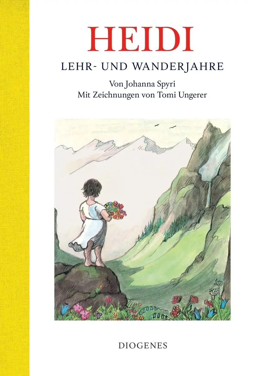 Cover: 9783257013214 | Heidi Lehr- und Wanderjahre | Johanna Spyri (u. a.) | Buch | 256 S.