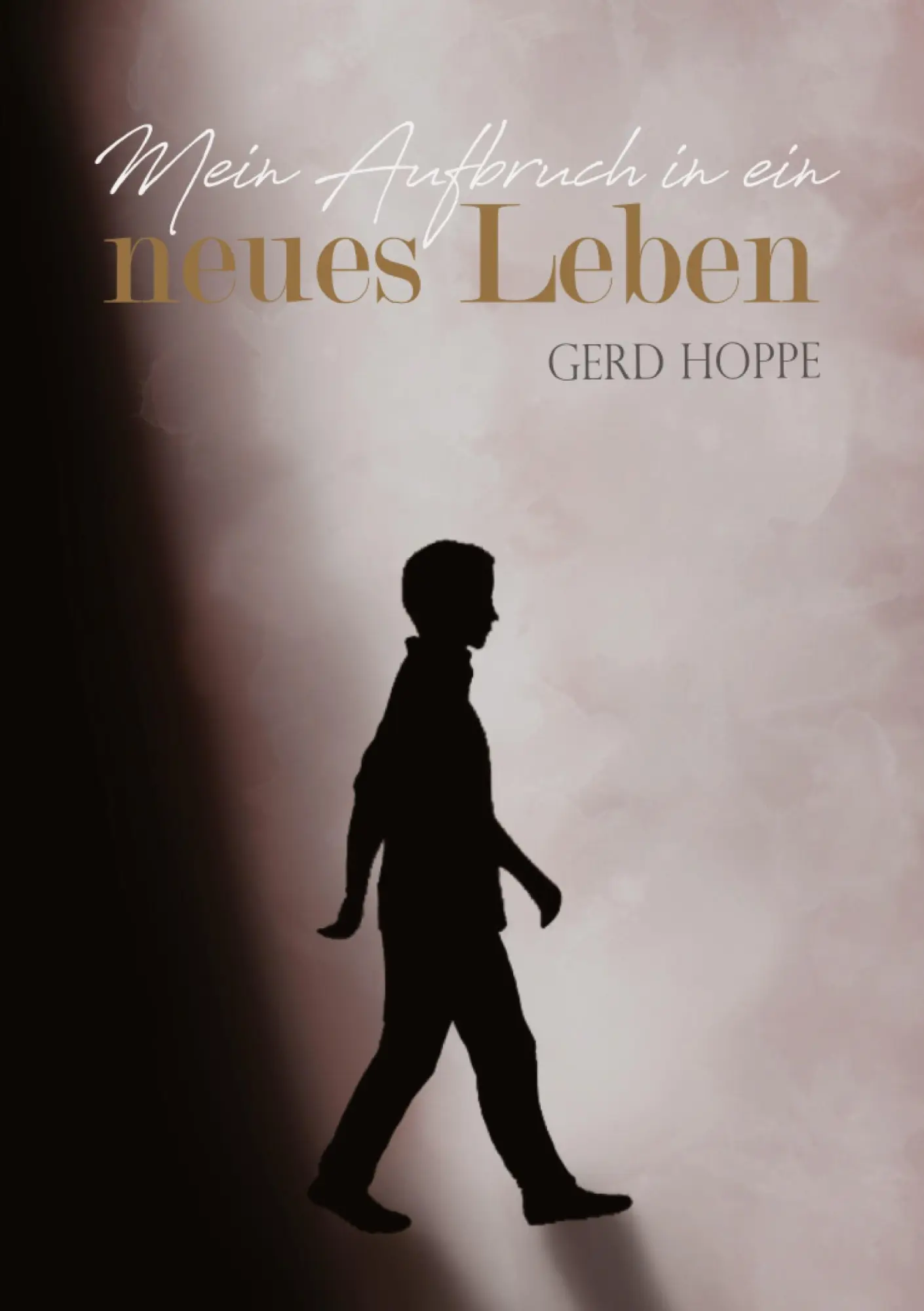 Cover: 9783347653214 | Mein Aufbruch in ein neues Leben | Wie Jesus ein Leben verändern kann