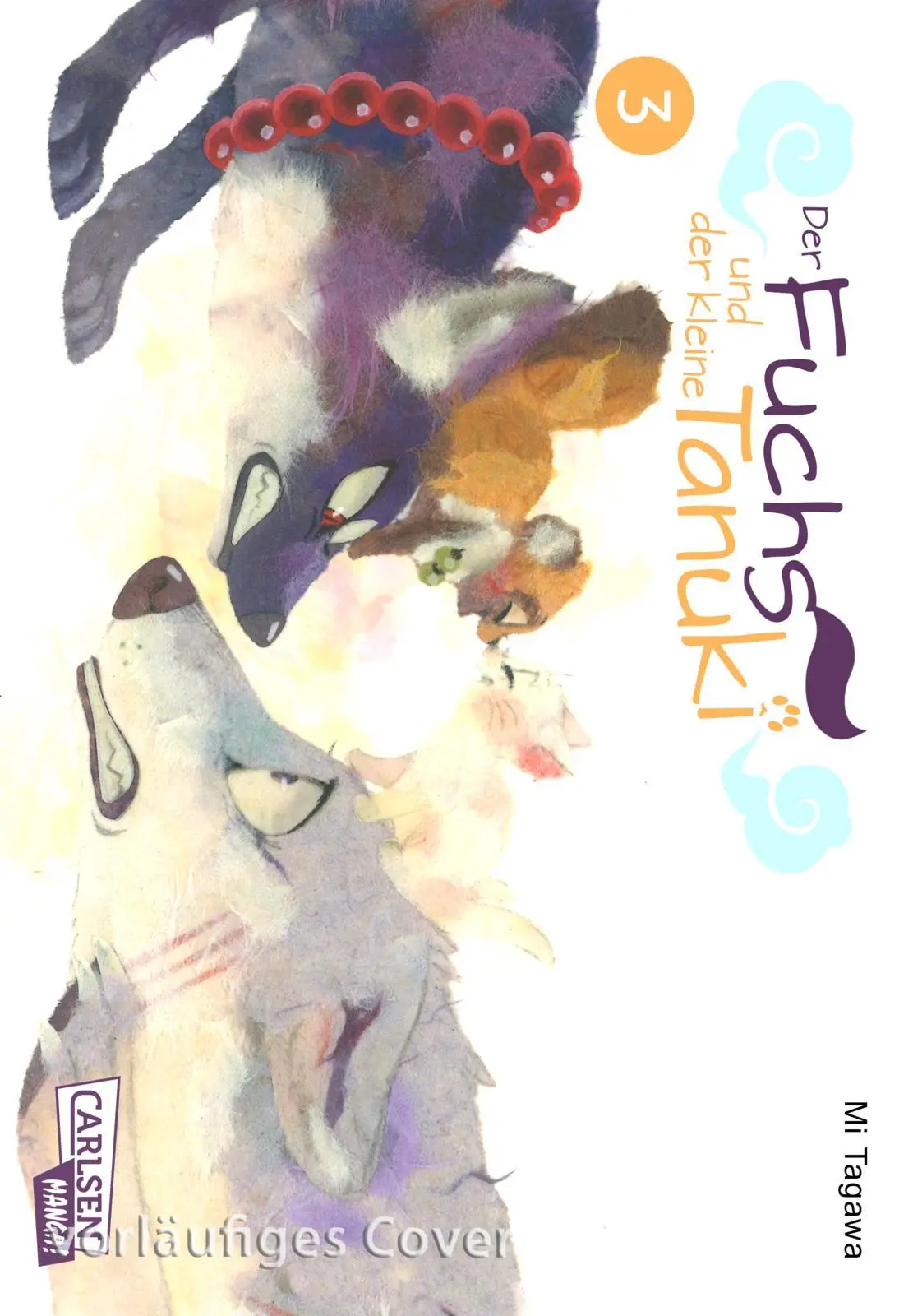 Cover: 9783551803214 | Der Fuchs und der kleine Tanuki 3 | Mi Tagawa | Taschenbuch | 192 S.