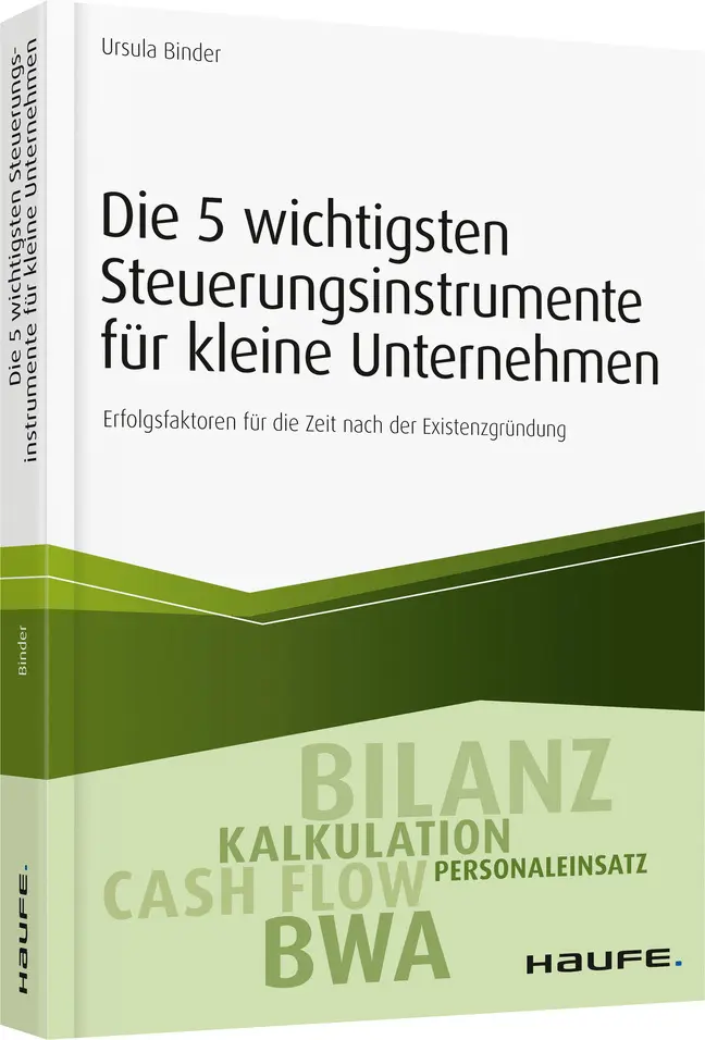 Cover: 9783648093214 | Die 5 wichtigsten Steuerungsinstrumente für kleine Unternehmen | Buch