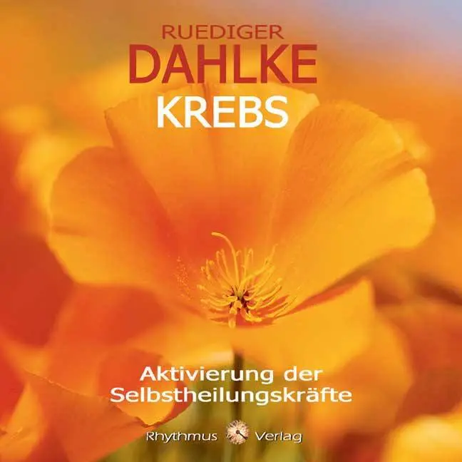 Cover: 4036067323314 | Krebs - Aktivierung der Selbstheilungskräfte | Rüdiger Dahlke | CD