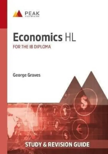 Cover: 9781913433314 | Economics HL | Study &amp; Revision Guide for the IB Diploma | Graves
