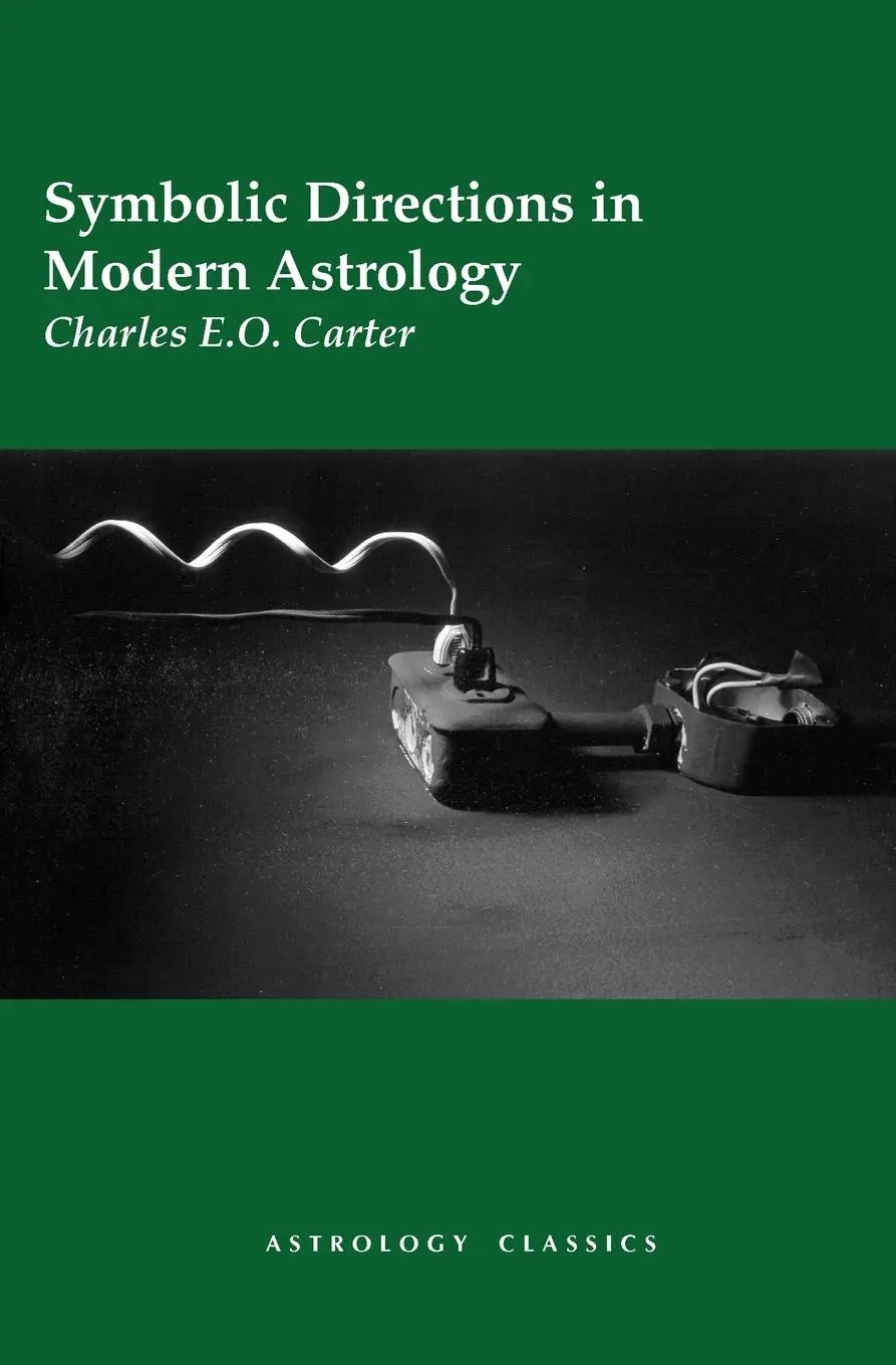 Cover: 9781933303314 | Symbolic Directions in Modern Astrology | Charles E O Carter | Buch