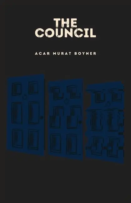 Cover: 9781954573314 | The Council | Acar Murat Boyner | Taschenbuch | Englisch | 2022