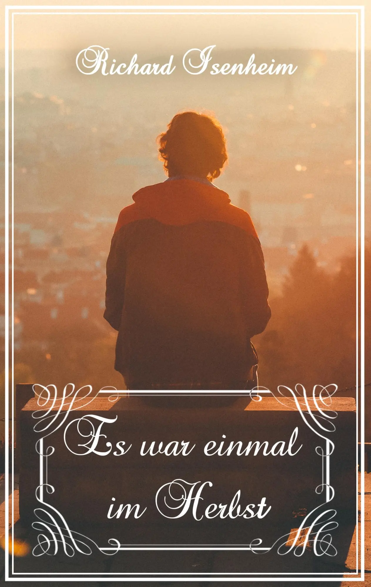 Cover: 9783743193314 | Es war einmal im Herbst | Richard Isenheim | Taschenbuch | 376 S.