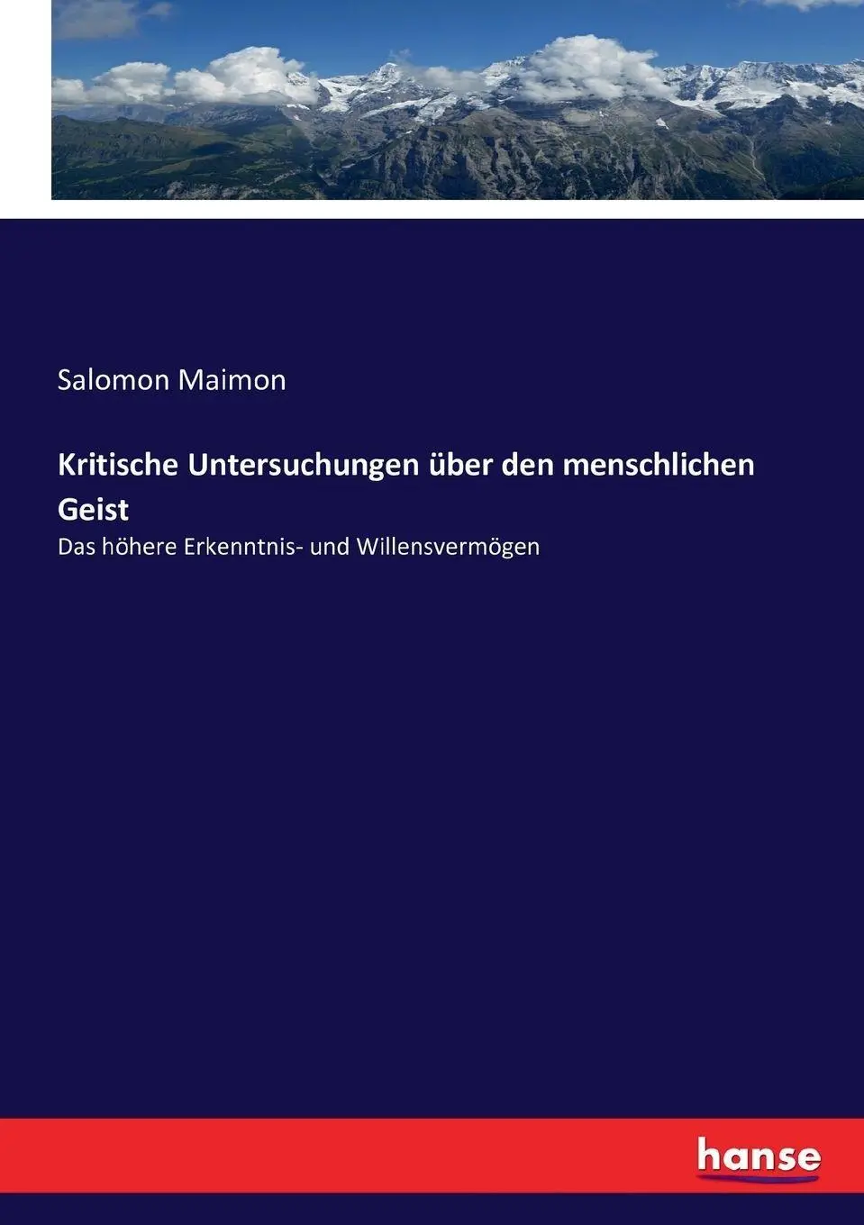Cover: 9783743403314 | Kritische Untersuchungen über den menschlichen Geist | Salomon Maimon