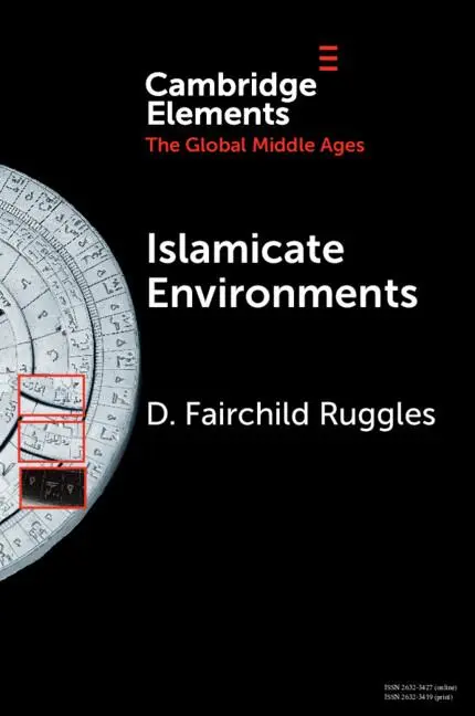 Cover: 9781009483414 | Islamicate Environments | D. Fairchild Ruggles | Taschenbuch | 2025