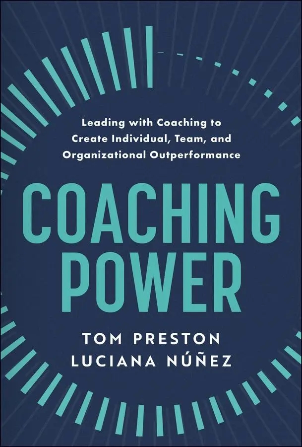 Cover: 9781394293414 | Coaching Power | Tom Preston (u. a.) | Buch | Englisch | 2025 | Wiley