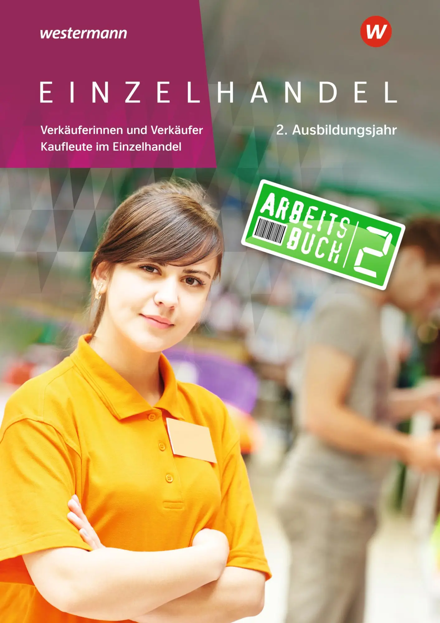 Cover: 9783142223414 | Einzelhandel. 2. Ausbildungsjahr Arbeitsbuch | Günter Hellmers (u. a.)