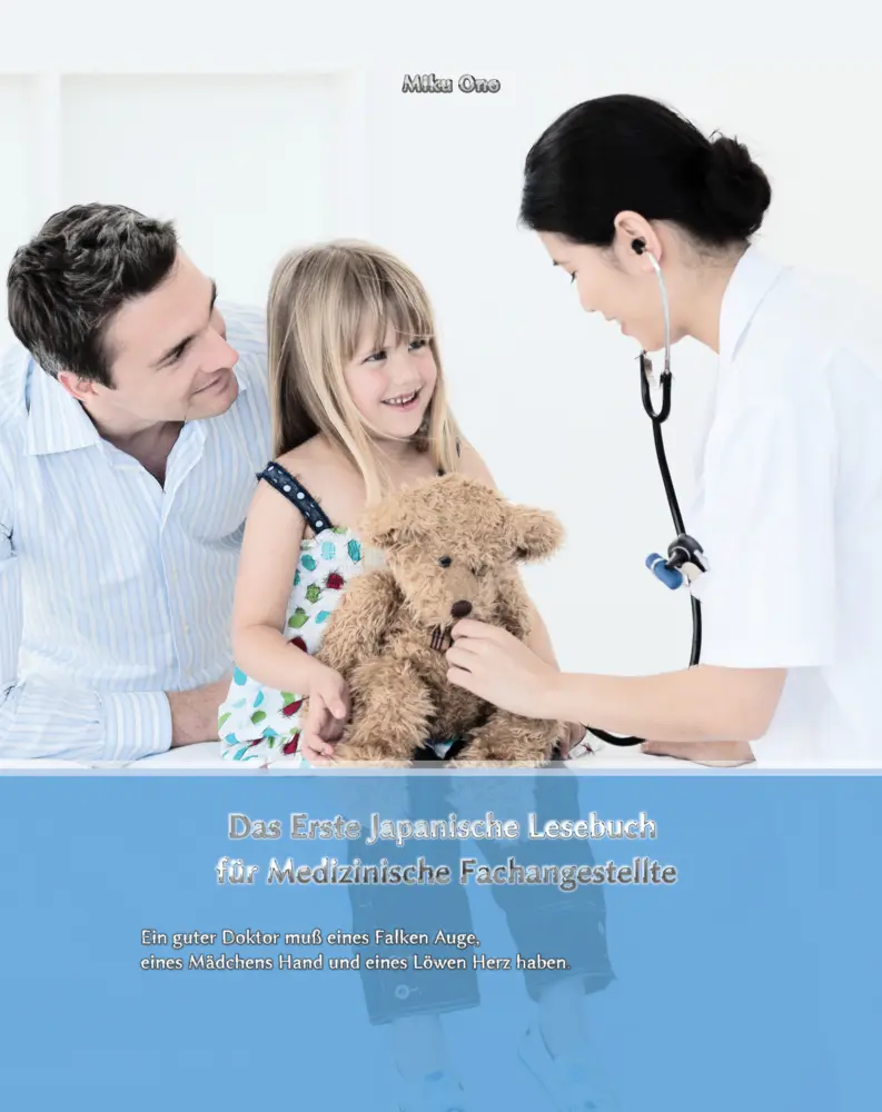 Cover: 9788366563414 | Das Erste Japanische Lesebuch für Medizinische Fachangestellte, m....