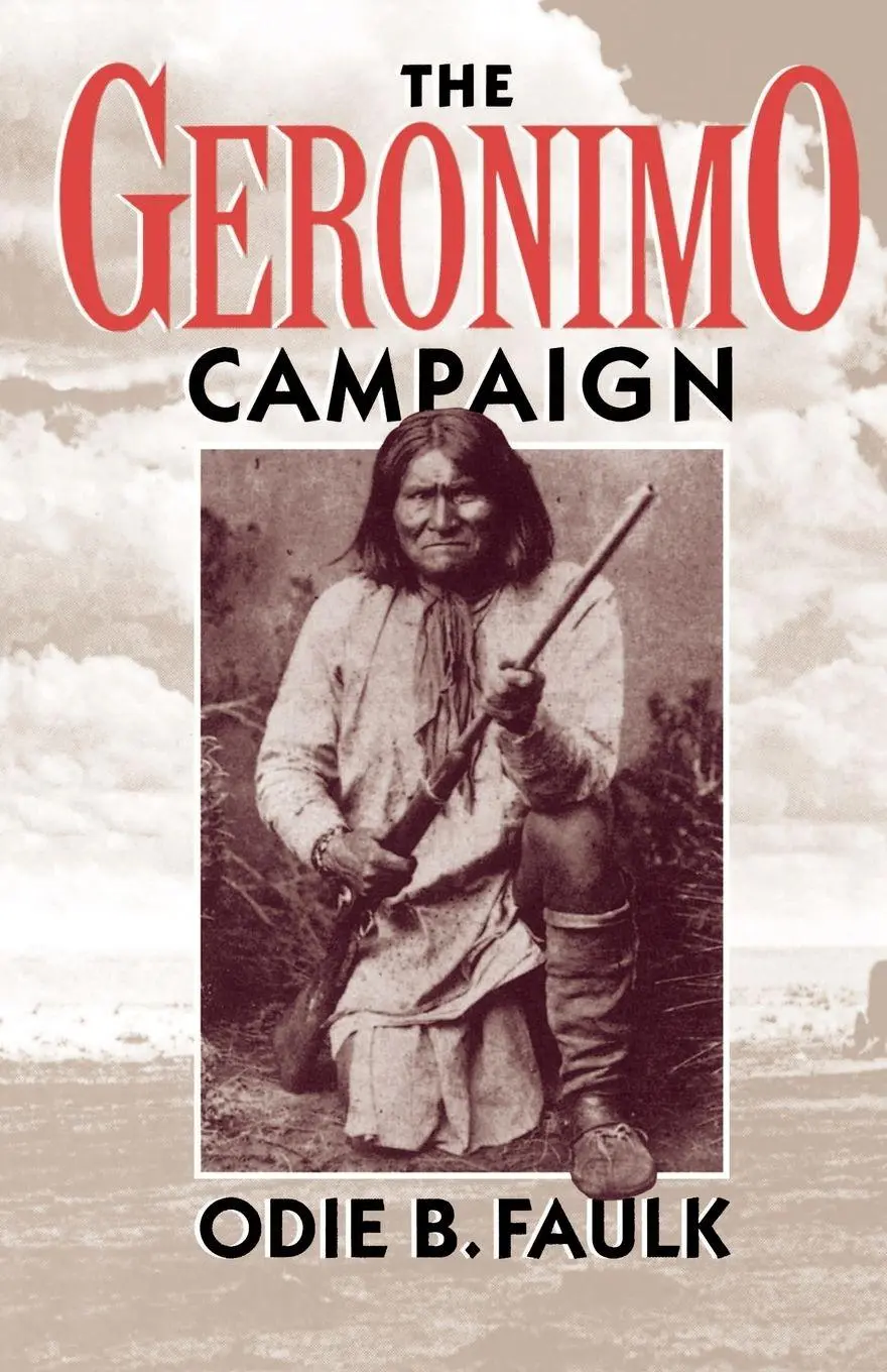 Cover: 9780195083514 | The Geronimo Campaign | Odie B. Faulk | Taschenbuch | Englisch | 1993