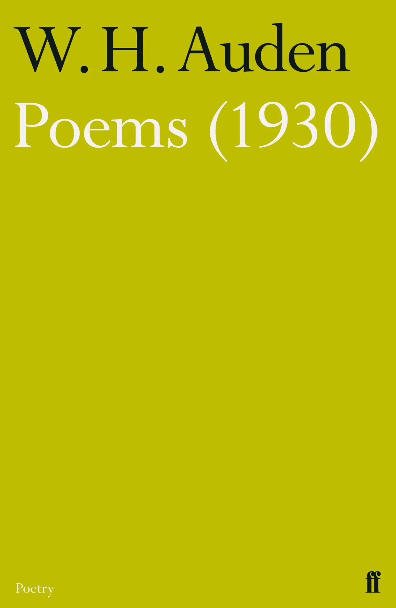 Cover: 9780571283514 | Poems (1930) | W. H. Auden | Taschenbuch | Kartoniert / Broschiert