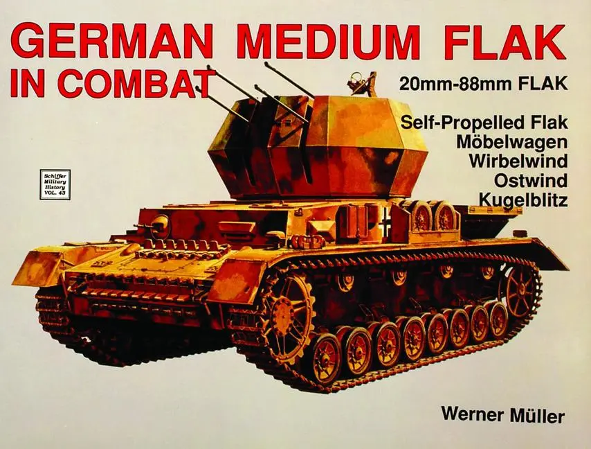 Cover: 9780887403514 | German Medium Flak in Combat | Werner Müller | Taschenbuch | Englisch