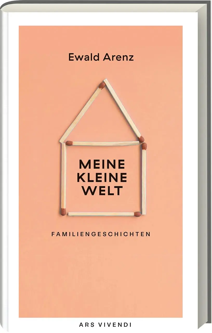 Cover: 9783747203514 | Meine kleine Welt | Familiengeschichten | Ewald Arenz | Buch | 215 S.