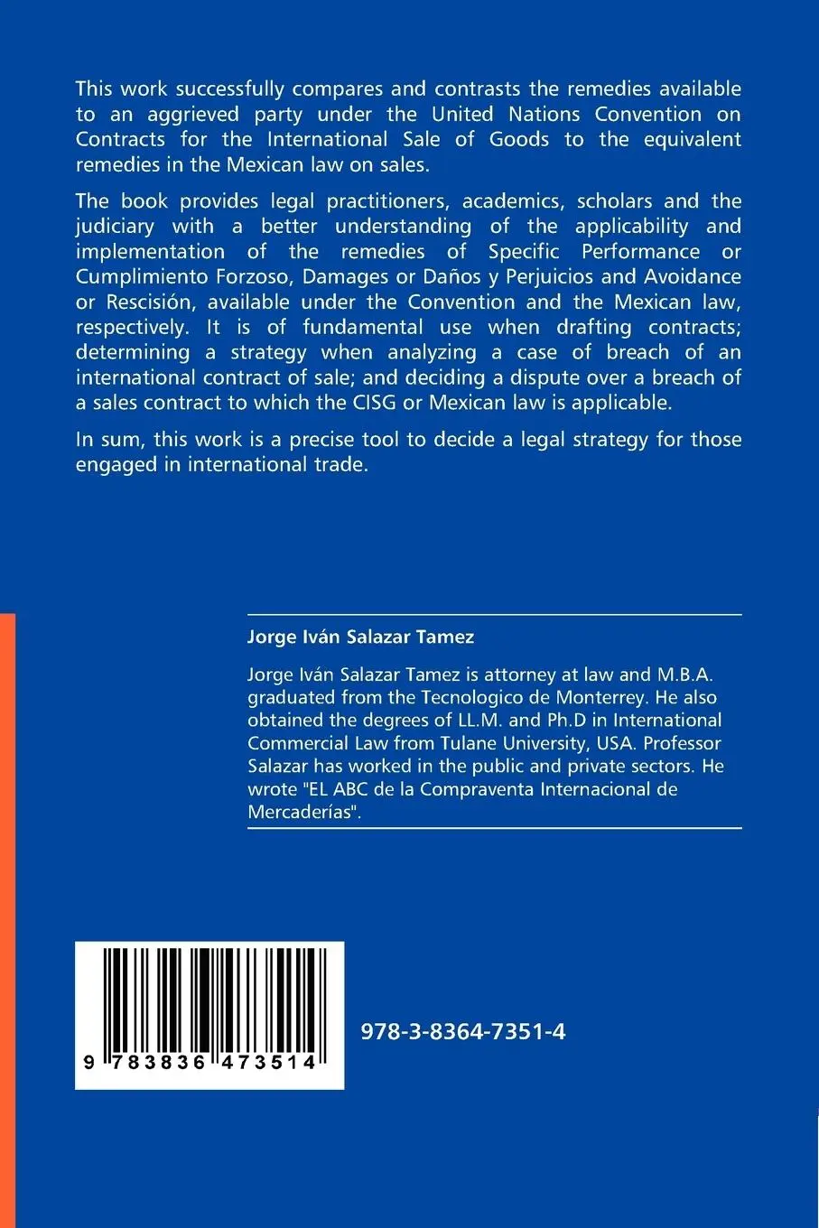 Rückseite: 9783836473514 | The CISG and Mexican Law Remedies for Brech of Sale contracts | Tamez