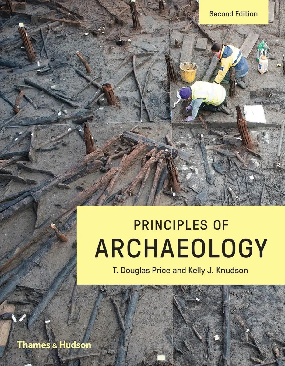 Cover: 9780500293614 | Principles of Archaeology | Kelly J. Knudson (u. a.) | Taschenbuch