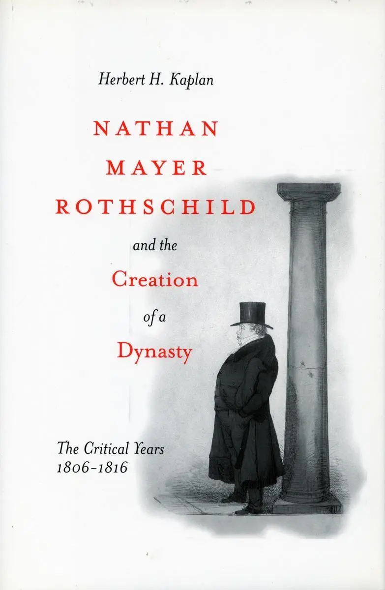 Cover: 9780804773614 | Nathan Mayer Rothschild and the Creation of a Dynasty | Kaplan | Buch