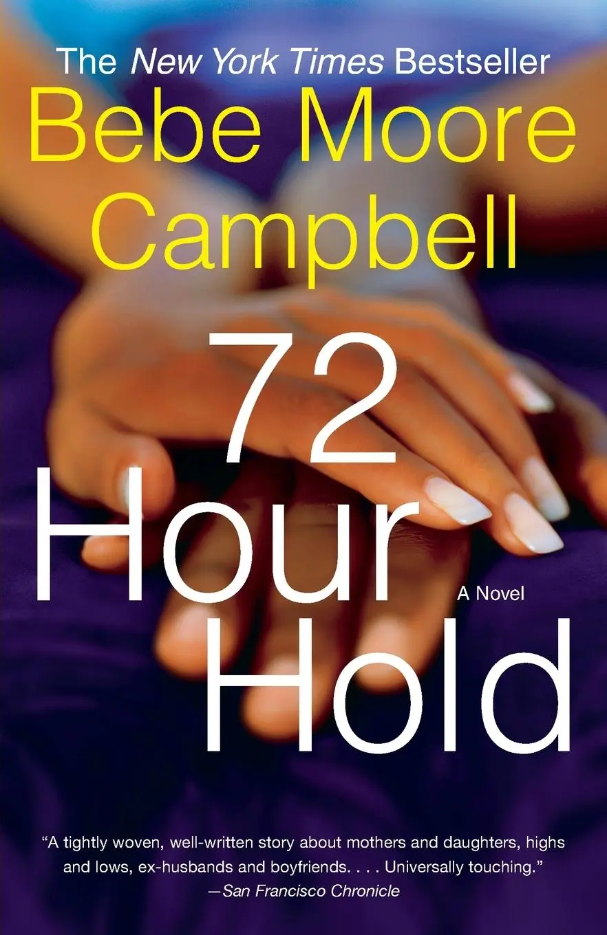 Cover: 9781400033614 | 72 Hour Hold | Bebe Moore Campbell | Taschenbuch | Englisch | 2006
