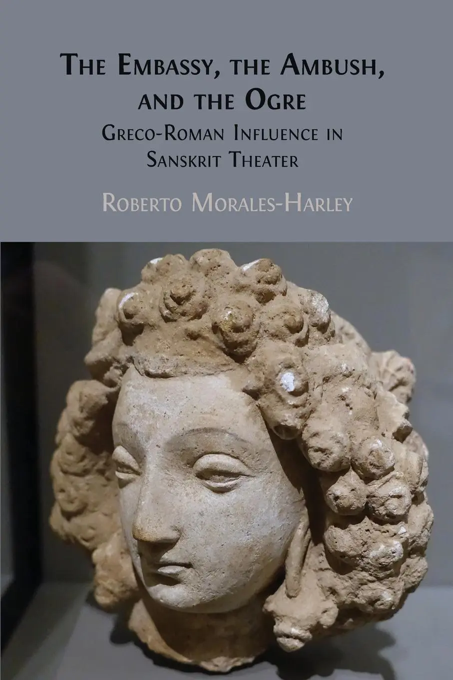 Cover: 9781805113614 | The Embassy, the Ambush, and the Ogre | Roberto Morales-Harley | Buch
