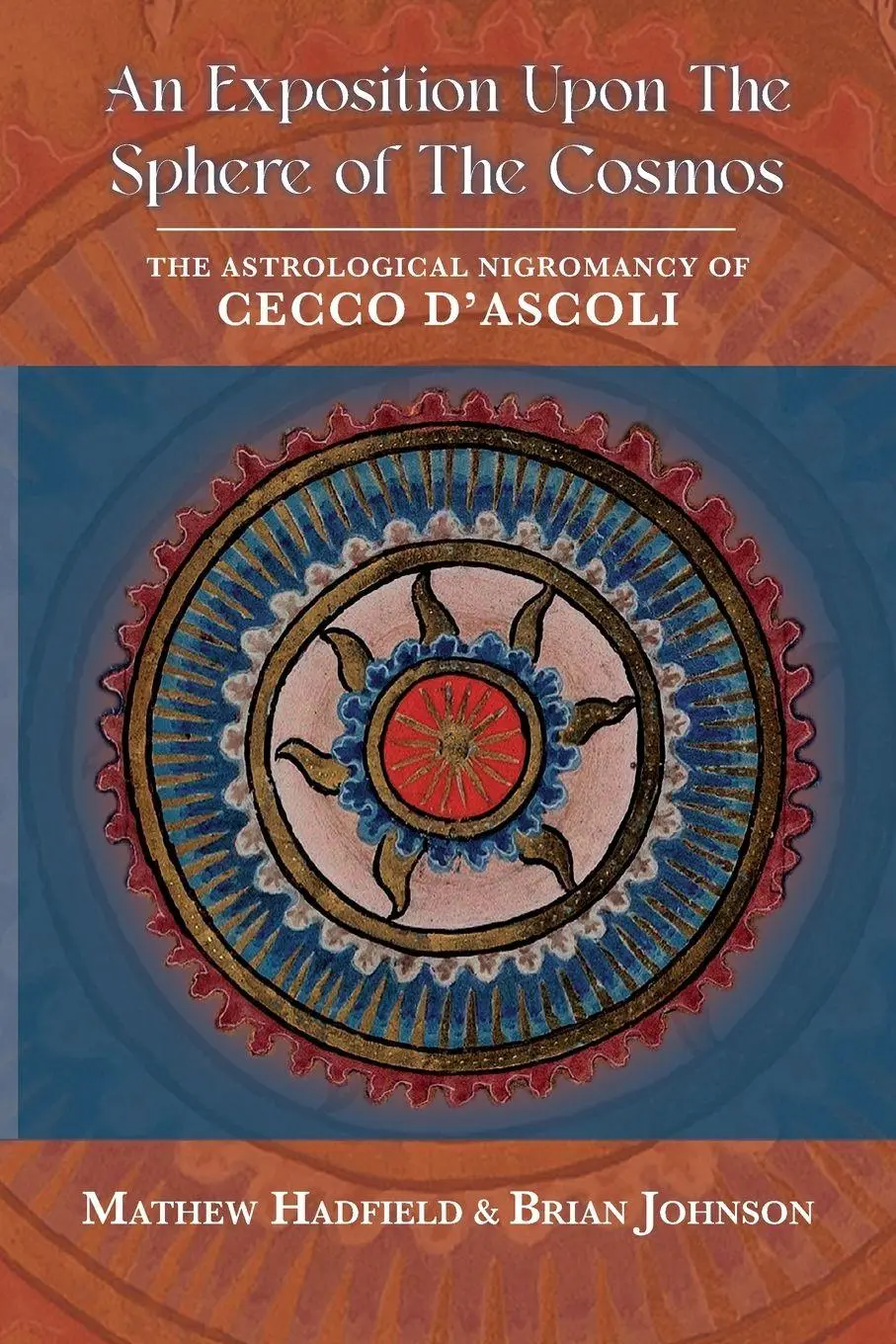 Cover: 9781915933614 | An Exposition upon The Sphere of the Cosmos | Cecco D'Ascoli | Buch
