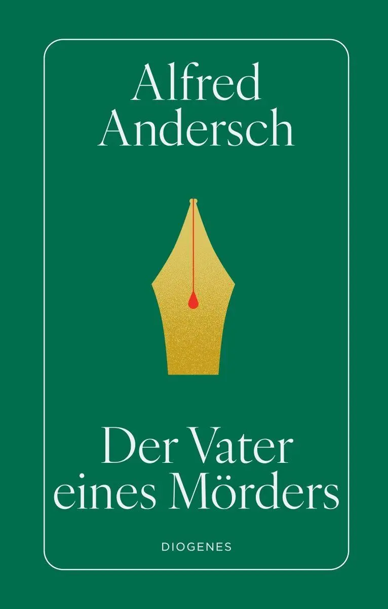 Cover: 9783257073614 | Der Vater eines Mörders | Eine Schulgeschichte | Alfred Andersch