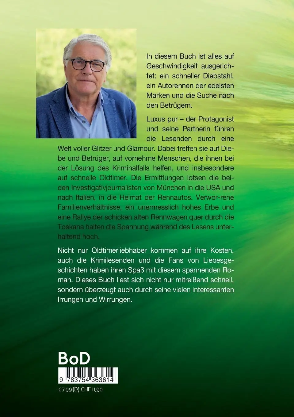 Rückseite: 9783754363614 | Schnelle Beute | Eine Kriminalgeschichte um einen alten Rennwagen