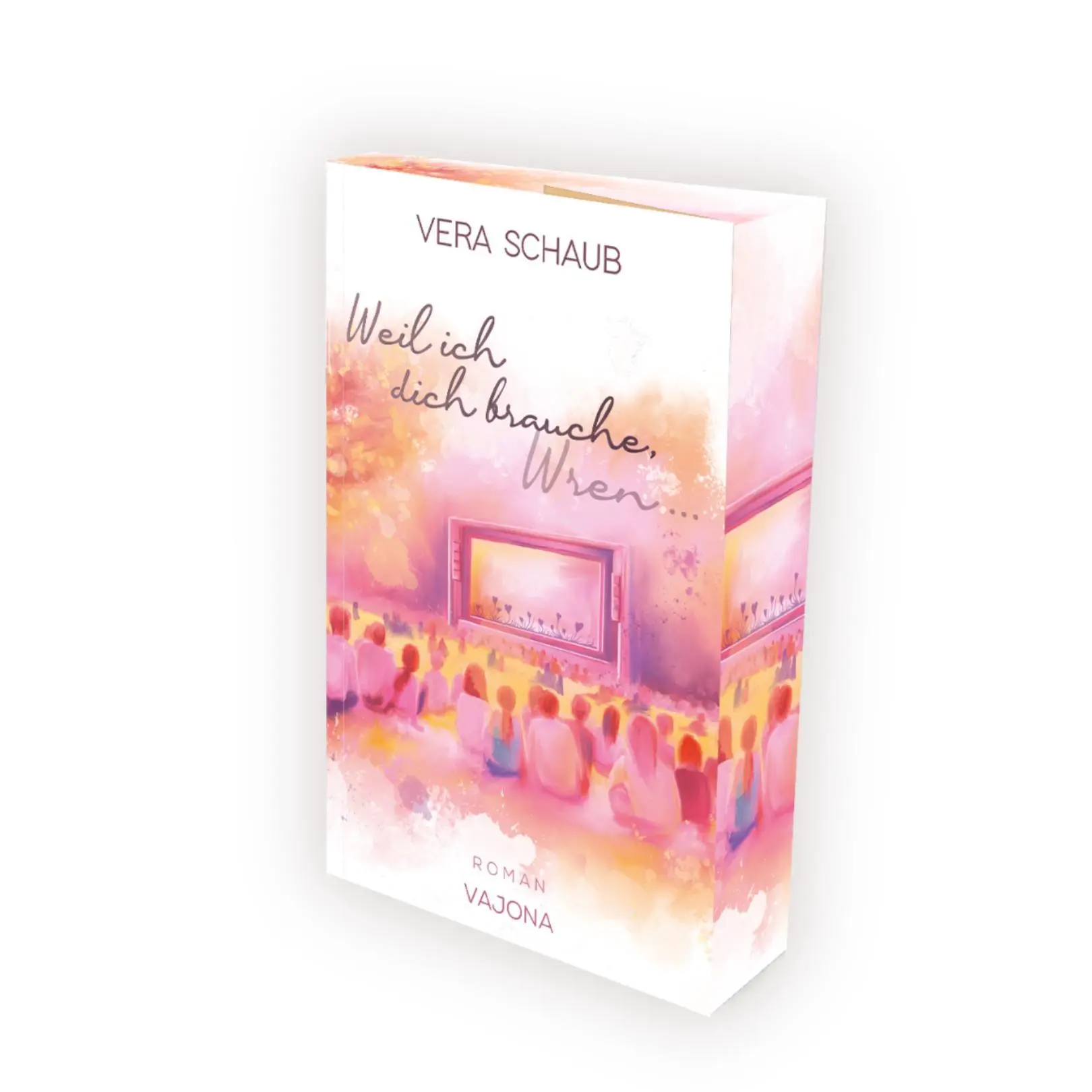 Cover: 9783987183614 | Weil ich dich brauche, Wren | Vera Schaub | Taschenbuch | 384 S.