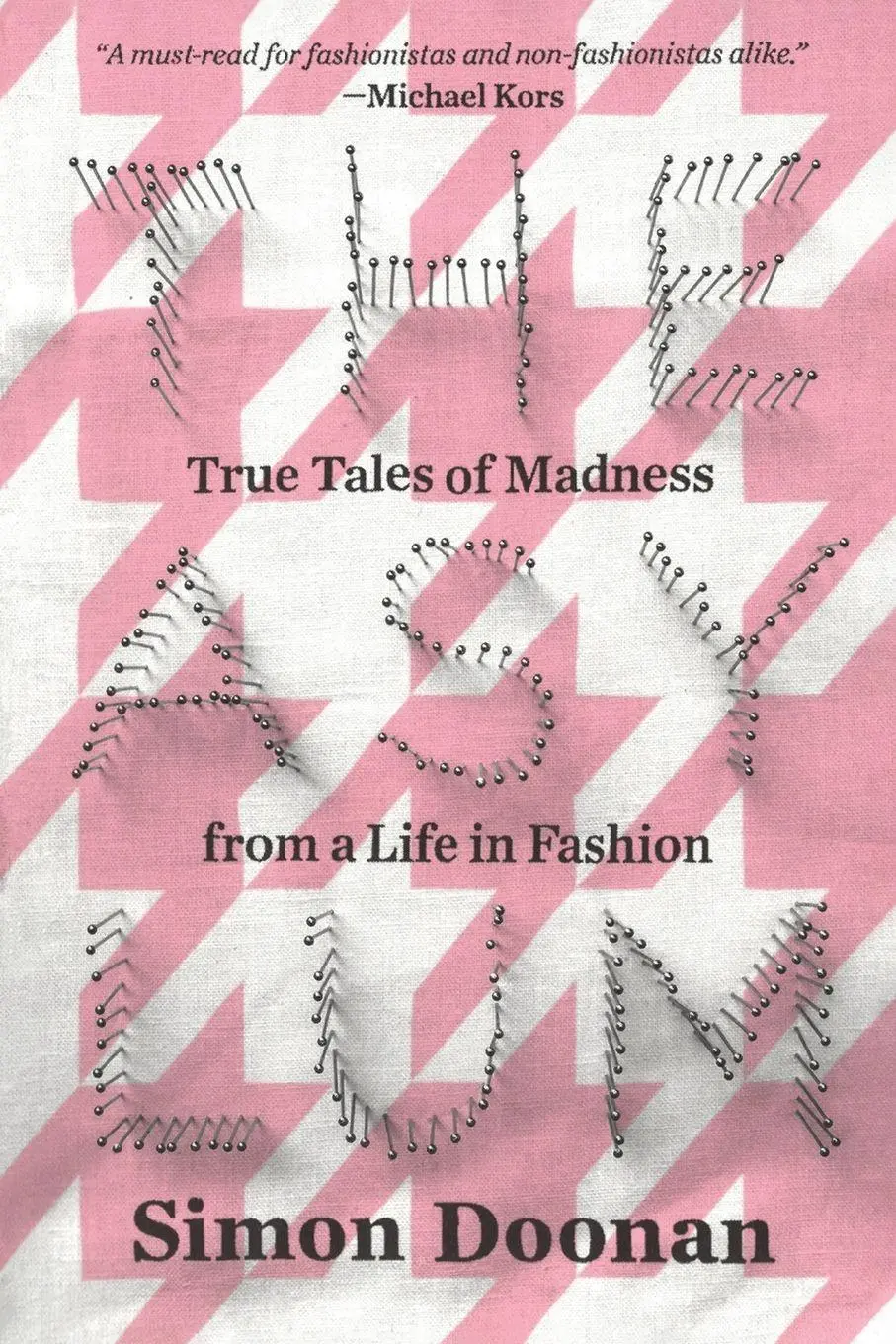 Cover: 9780399173714 | The Asylum | True Tales of Madness from a Life in Fashion | Doonan