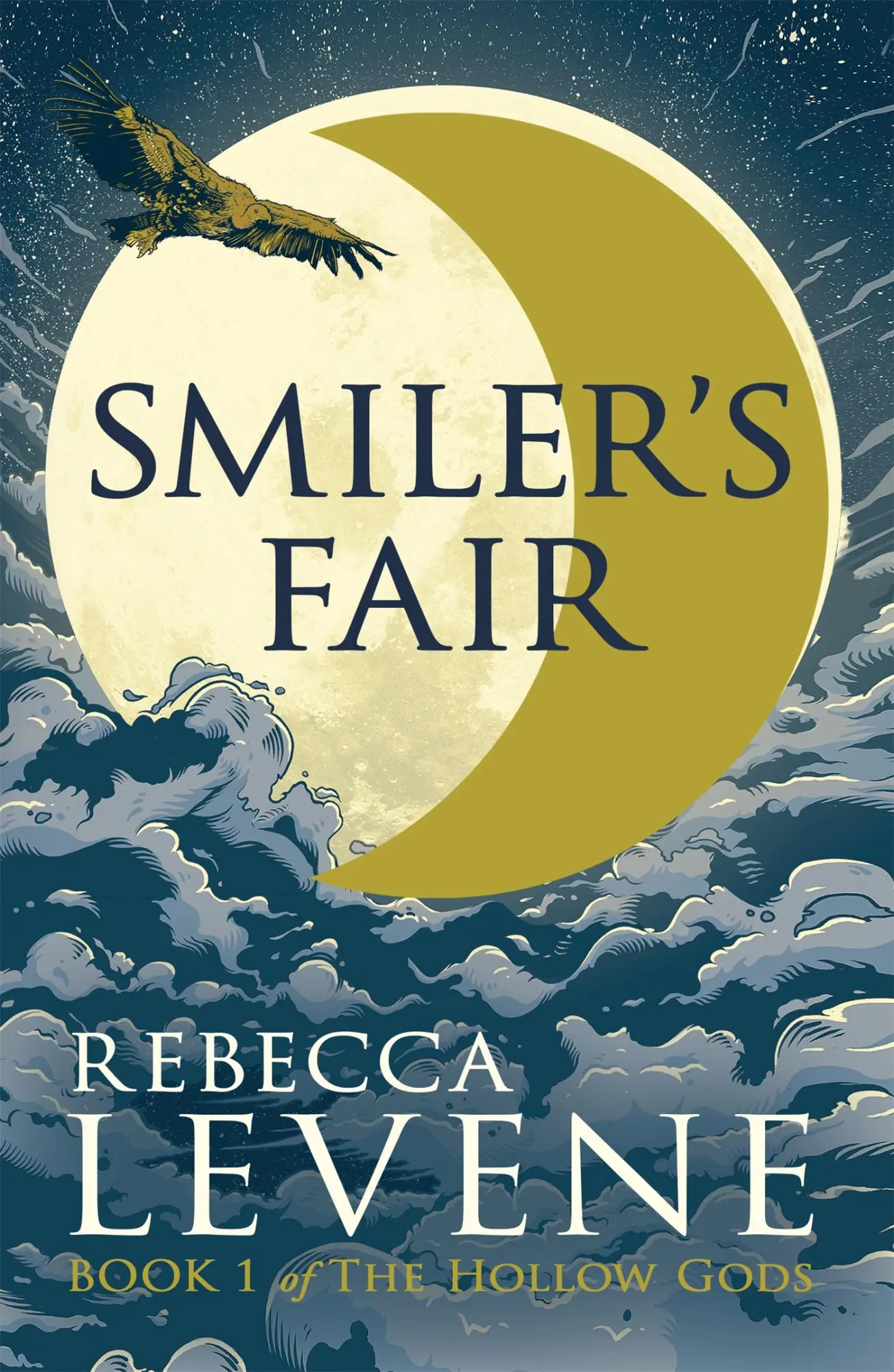 Cover: 9781444753714 | Smiler's Fair | Book 1 of The Hollow Gods | Rebecca Levene | Buch
