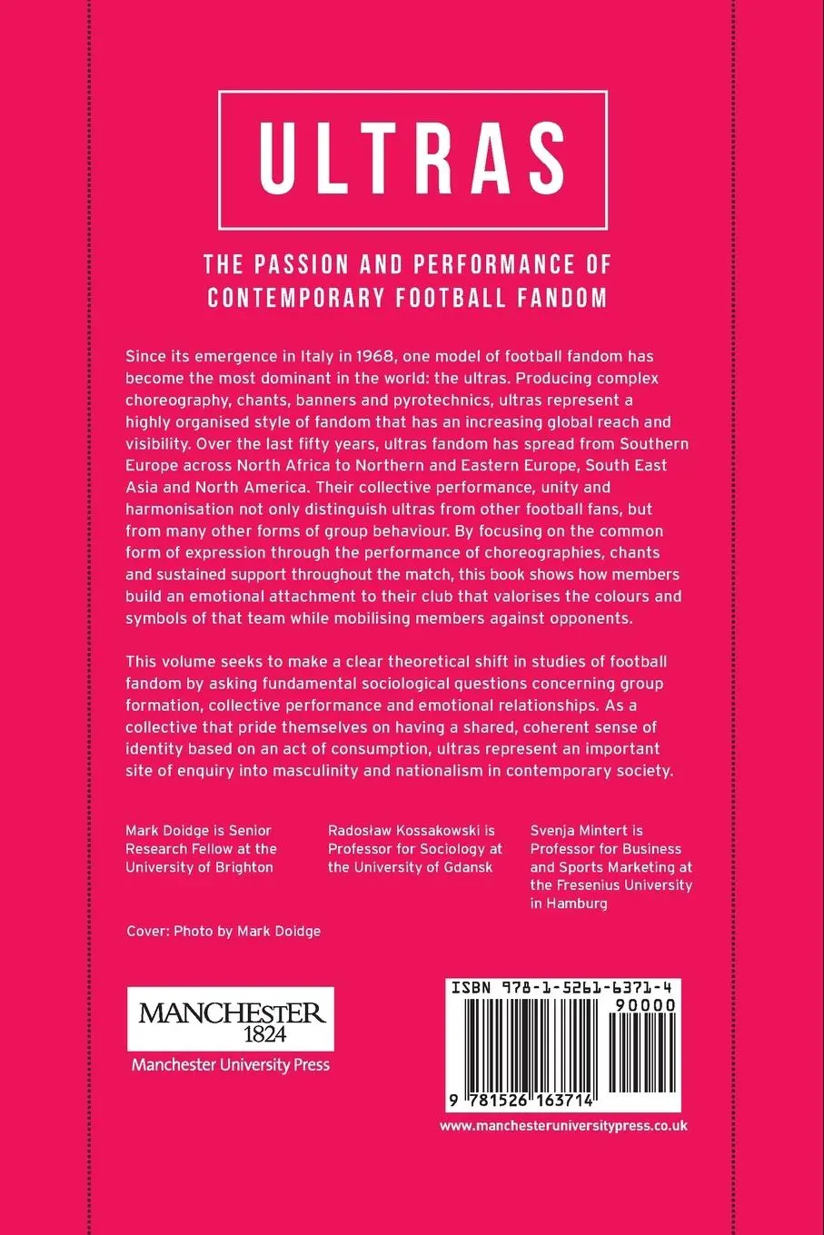 Rückseite: 9781526163714 | Ultras | The passion and performance of contemporary football fandom