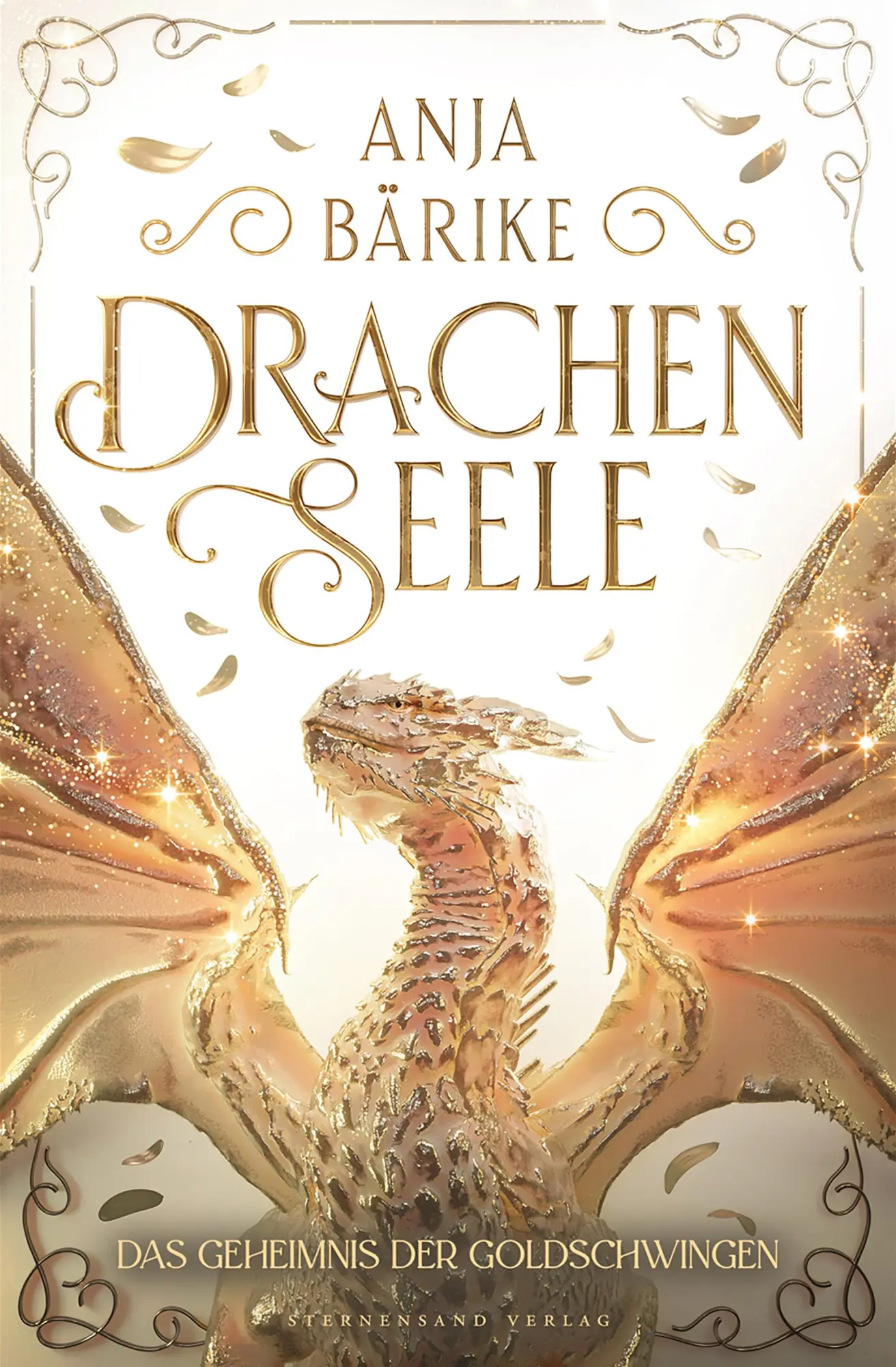 Cover: 9783038963714 | Drachenseele (Band 2) | Das Geheimnis der Goldschwingen | Anja Bärike