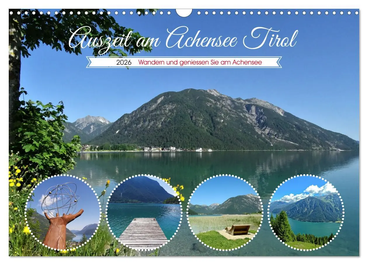 Cover: 9783457593714 | Auszeit am Achensee Tirol (Wandkalender 2026 DIN A3 quer), CALVENDO...