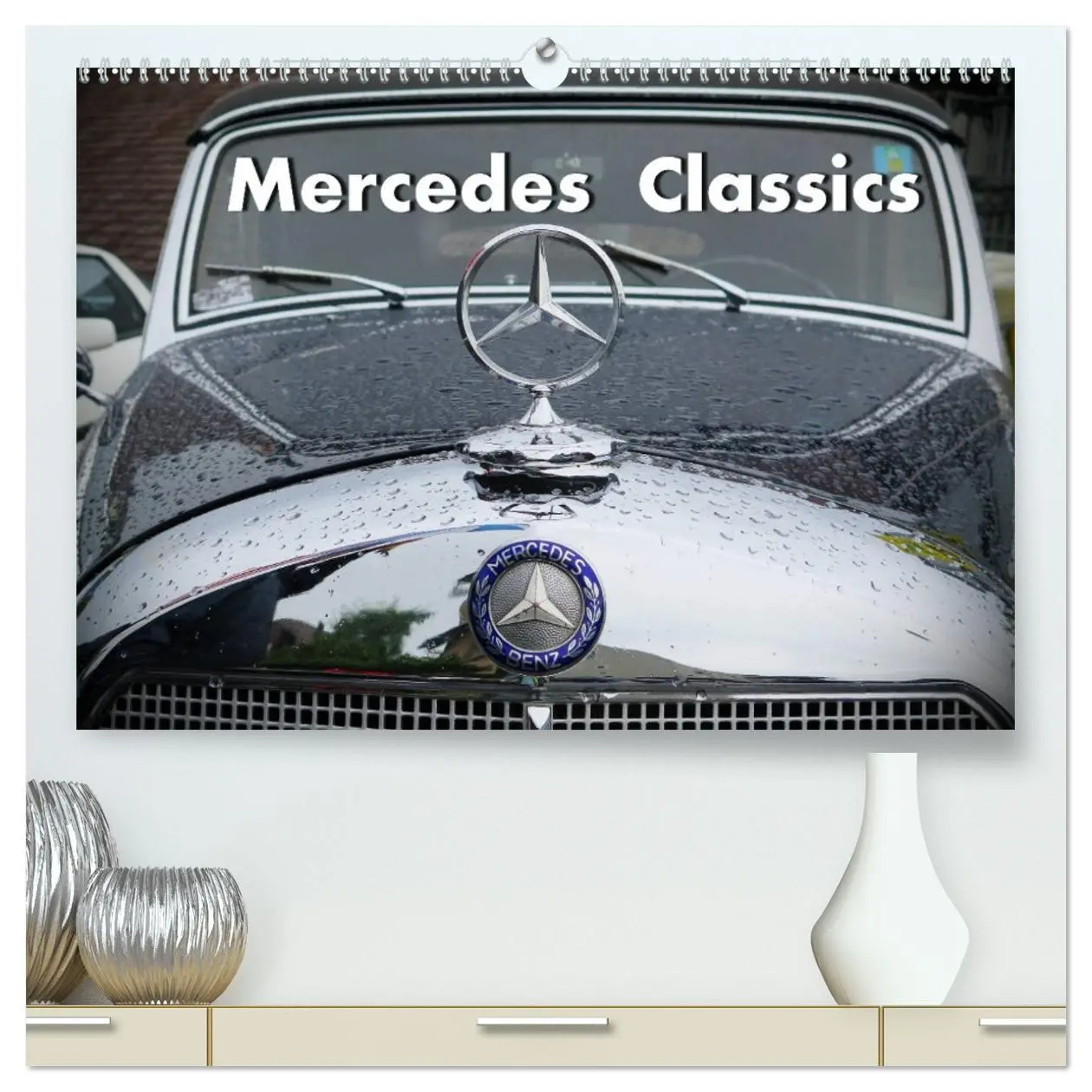 Cover: 9783457663714 | Mercedes Classics (hochwertiger Premium Wandkalender 2026 DIN A2...