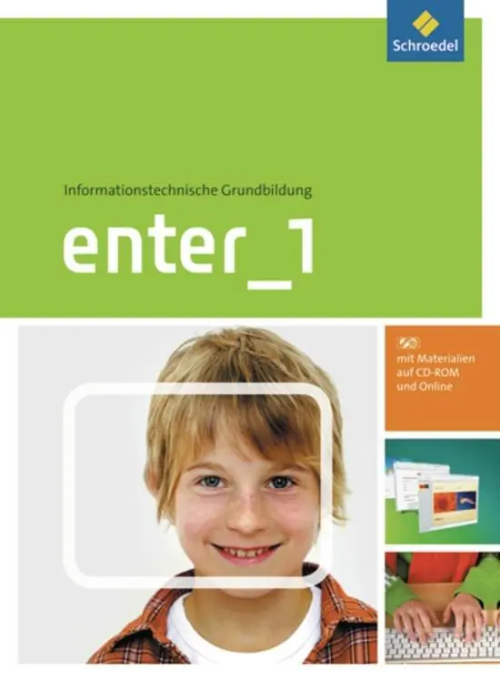 Cover: 9783507463714 | Enter 1. Schülerband mit CD-ROM. Informationstechnische Grundbildung