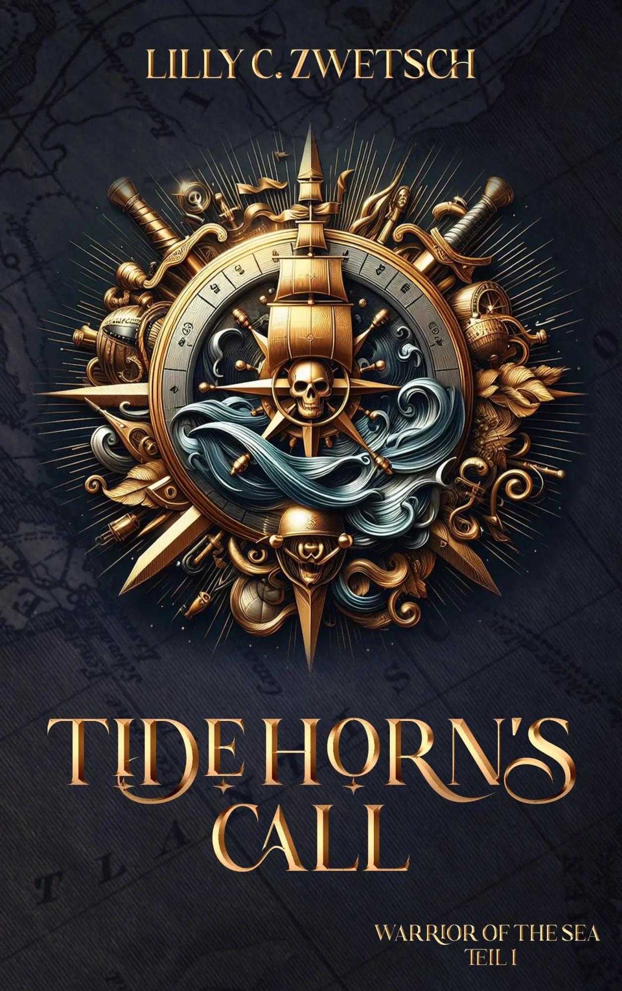 Cover: 9783758313714 | Tide Horns Call | Lilly C. Zwetsch | Taschenbuch | Warrior of the Sea