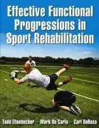 Cover: 9780736063814 | Effective Functional Progressions in Sport Rehabilitation | Buch