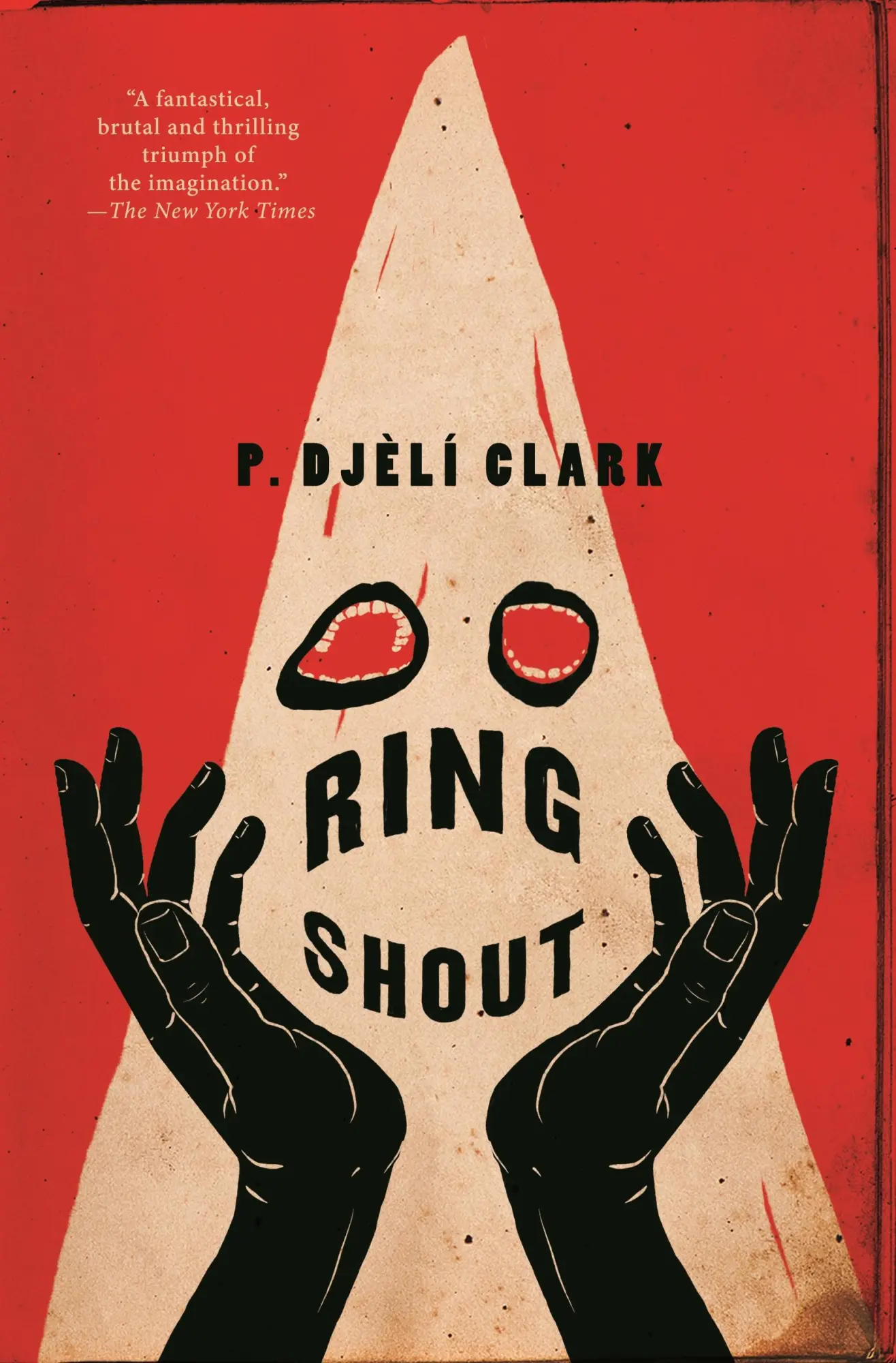 Cover: 9781250393814 | Ring Shout | P. Djeli Clark | Taschenbuch | Englisch | 2025