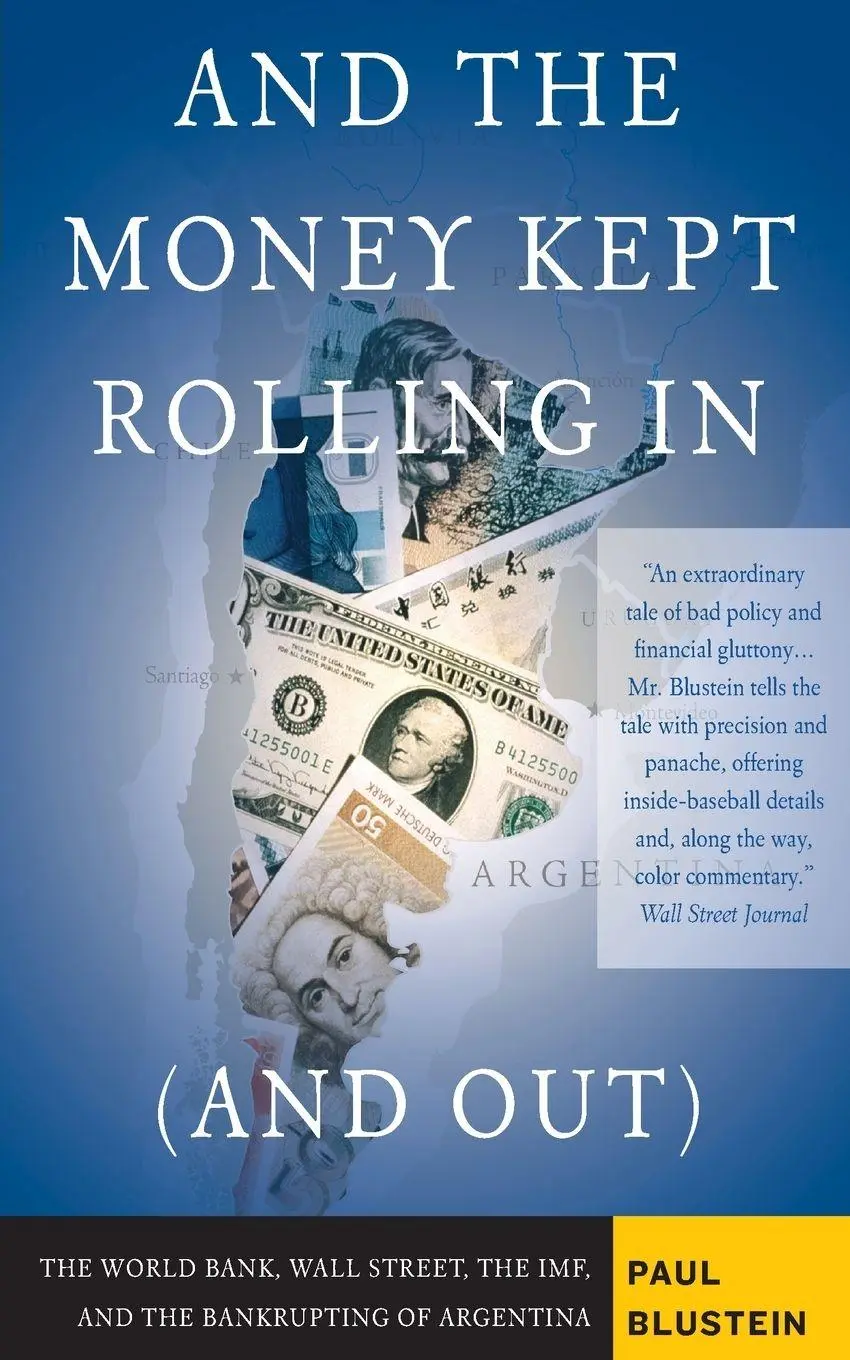Cover: 9781586483814 | And the Money Kept Rolling in (and Out) | Paul Blustein | Taschenbuch