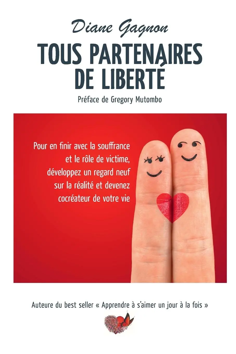 Cover: 9782981843814 | Tous partenaires de liberté | Pour en finir avec la souffrance | Buch