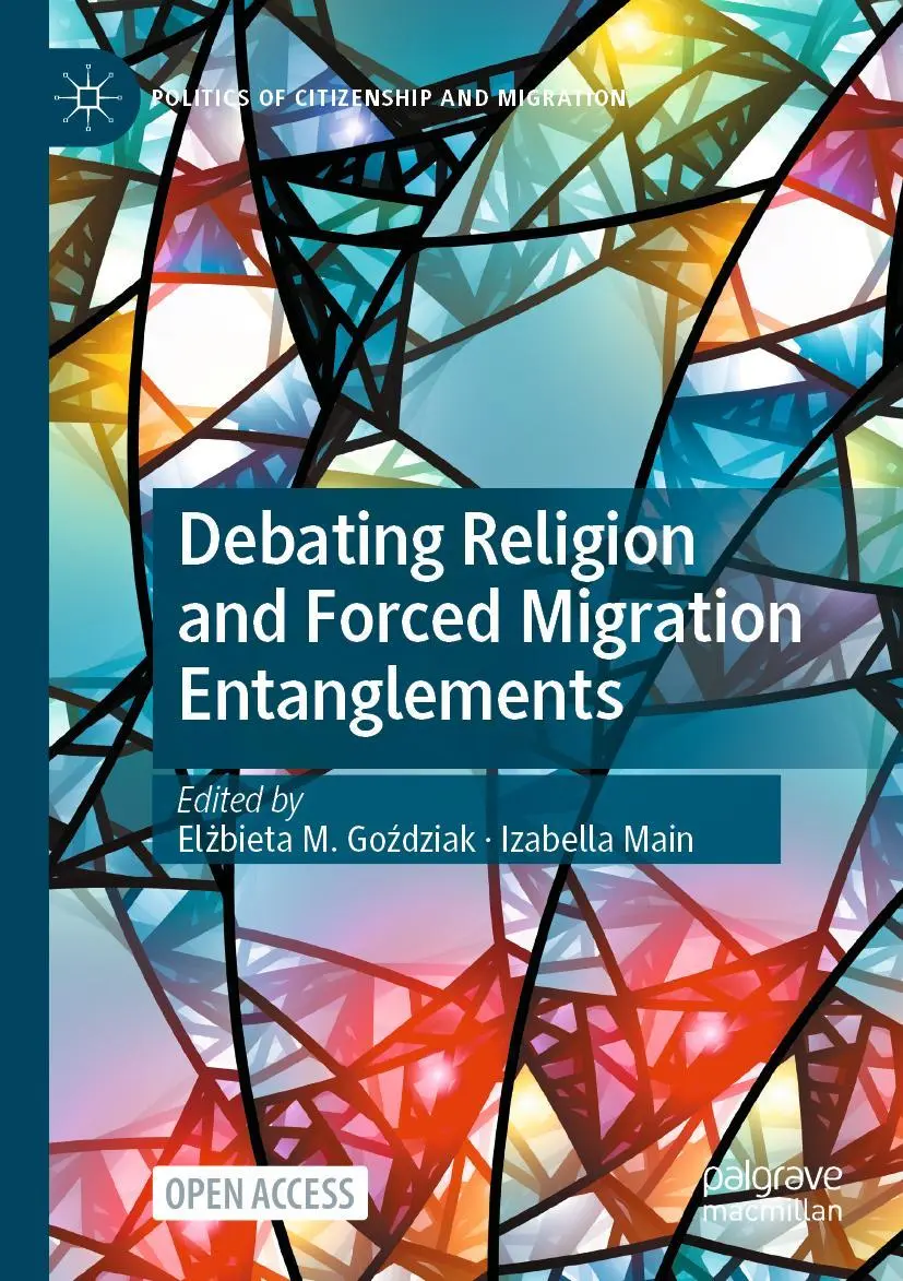 Cover: 9783031233814 | Debating Religion and Forced Migration Entanglements | Main (u. a.)