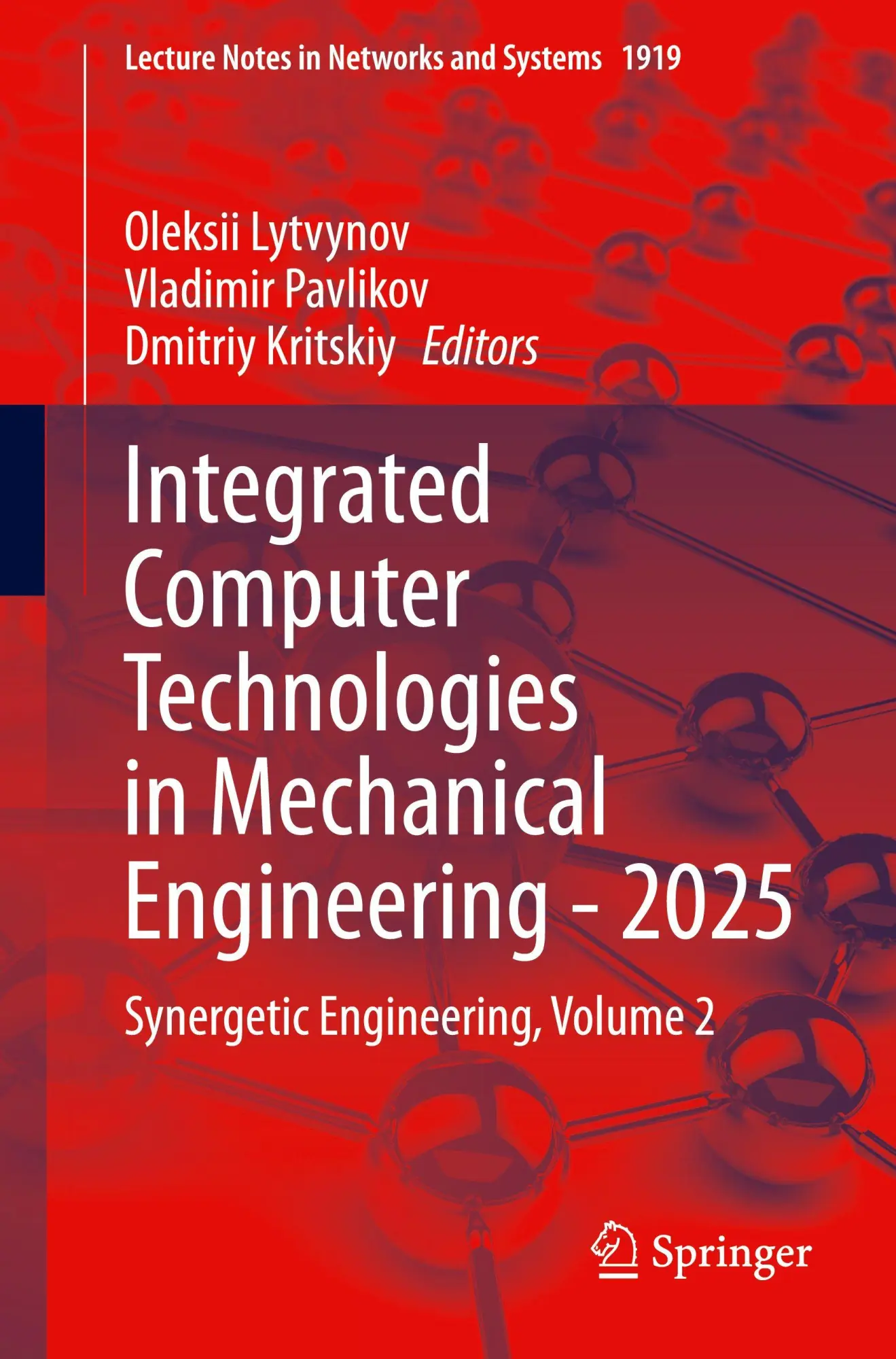 Cover: 9783032223814 | Integrated Computer Technologies in Mechanical Engineering - 2025 | ix