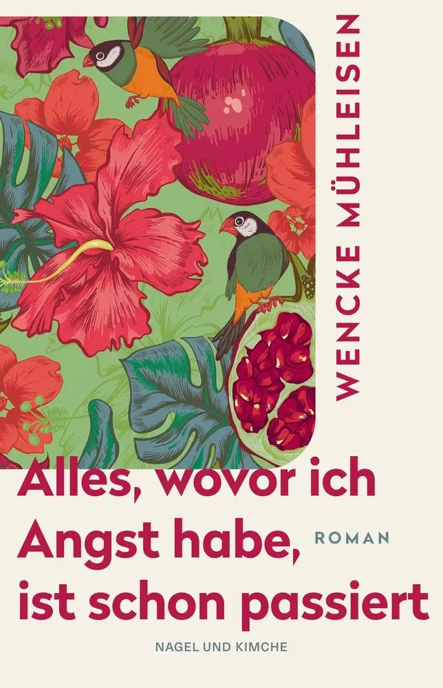 Cover: 9783312013814 | Alles, wovor ich Angst habe, ist schon passiert | Wencke Mühleisen
