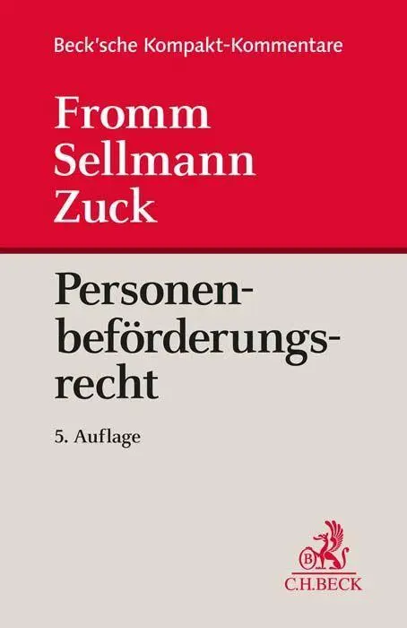 Cover: 9783406783814 | Personenbeförderungsrecht | Klaus-Albrecht Sellmann (u. a.) | Buch
