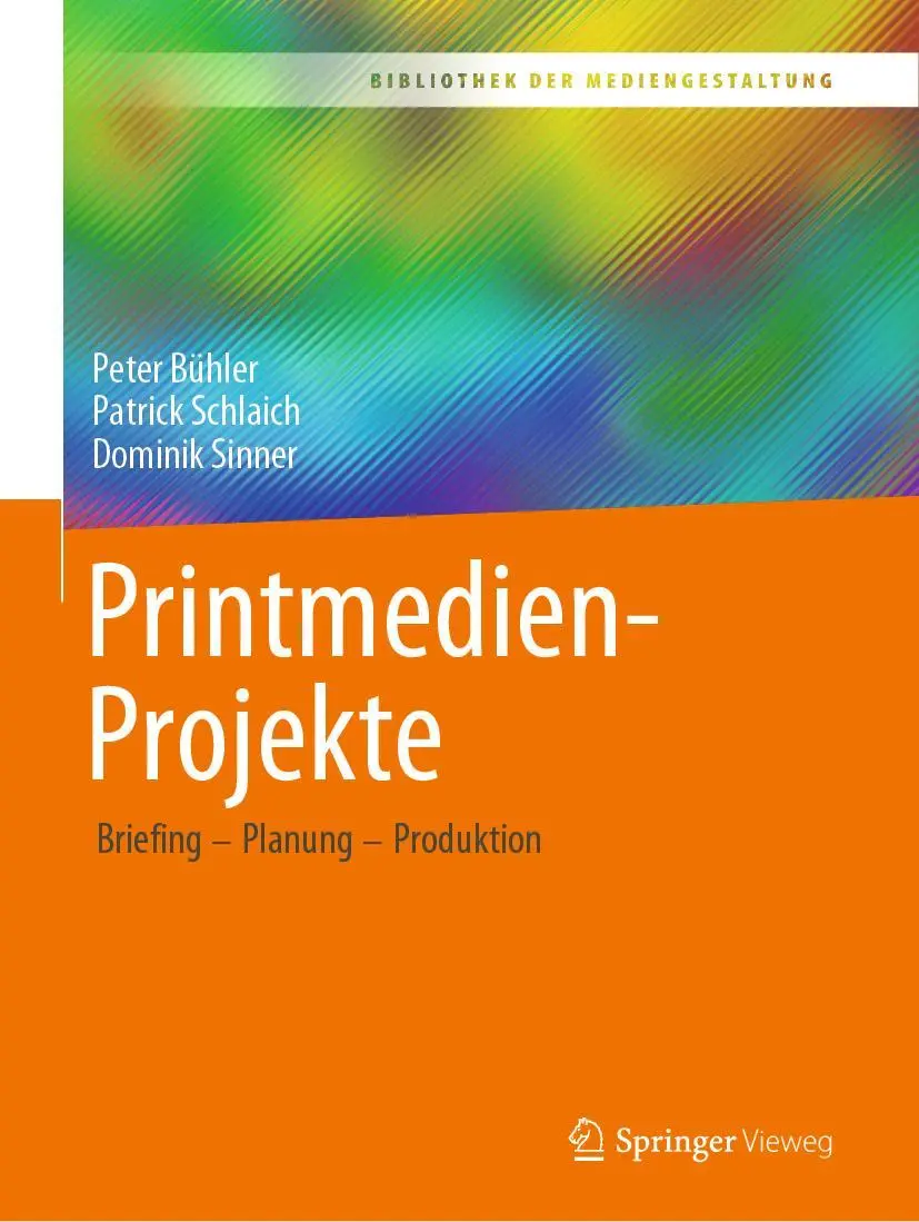 Cover: 9783658313814 | Printmedien-Projekte | Briefing - Planung - Produktion | Taschenbuch Cover: 9783658313814 | Printmedien-Projekte | Briefing - Planung - Produktion | Taschenbuch