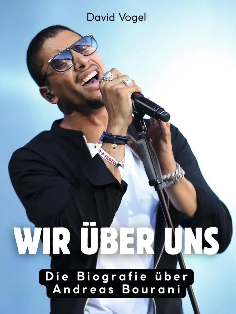 Cover: 9783695323814 | Wir über uns | Die Biografie über Andreas Bourani. Komplett in Farbe
