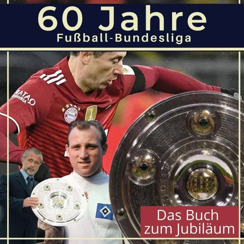 Cover: 9783750523814 | 60 Jahre Fußball-Bundesliga | Das Buch zum Jubiläum | Marco Lustig